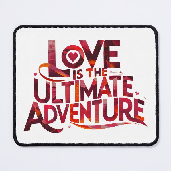 Item preview, captivating, abstract typography design with the words "Love is the Ultimate Adventure." designed and sold by artumbre.