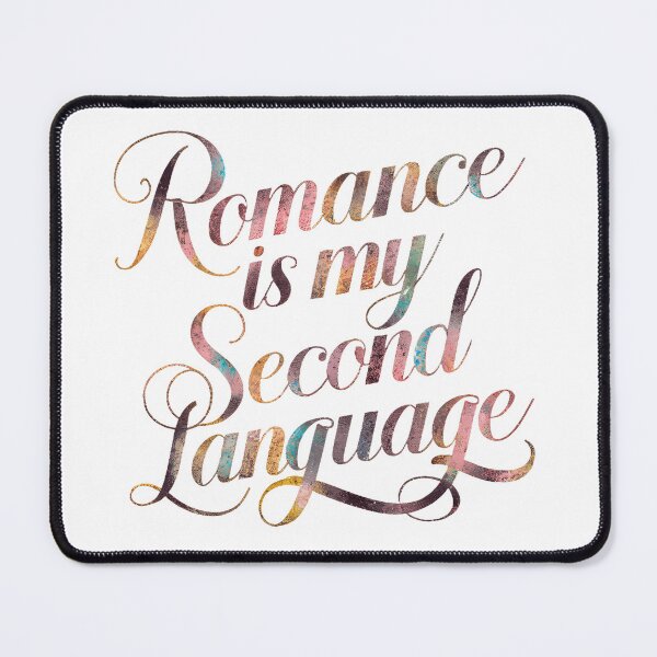 Item preview, A stunning, artistic typography design that spells out "Romance is My Second Language." designed and sold by artumbre.
