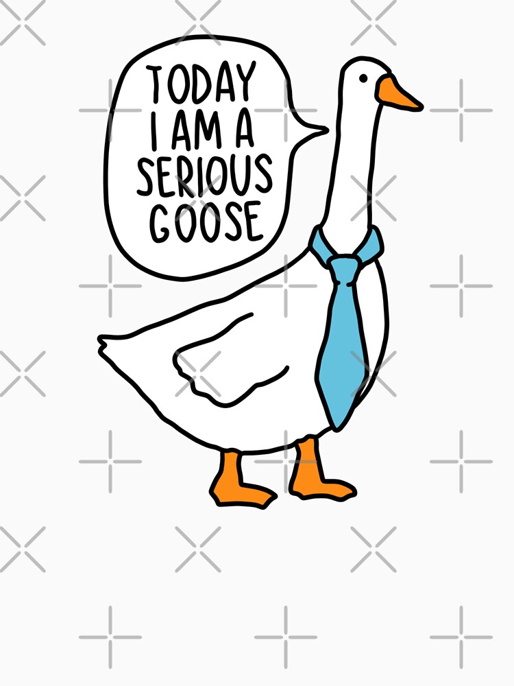 Imagen 7 de 7, Camiseta clásica con la obra Hoy soy un ganso serio, diseñada y vendida por Chanaika4.