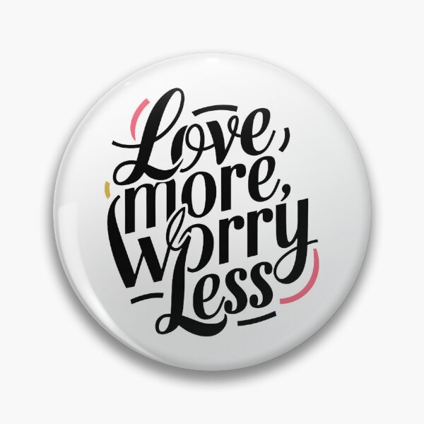 Item preview, A modern and stylish typography design featuring the phrase "Love More, Worry Less" in bold, cursive letters designed and sold by artumbre.