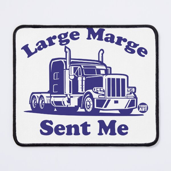 Item preview, LARGE MARGE SENT ME RIG designed and sold by TODD GOLDMAN.