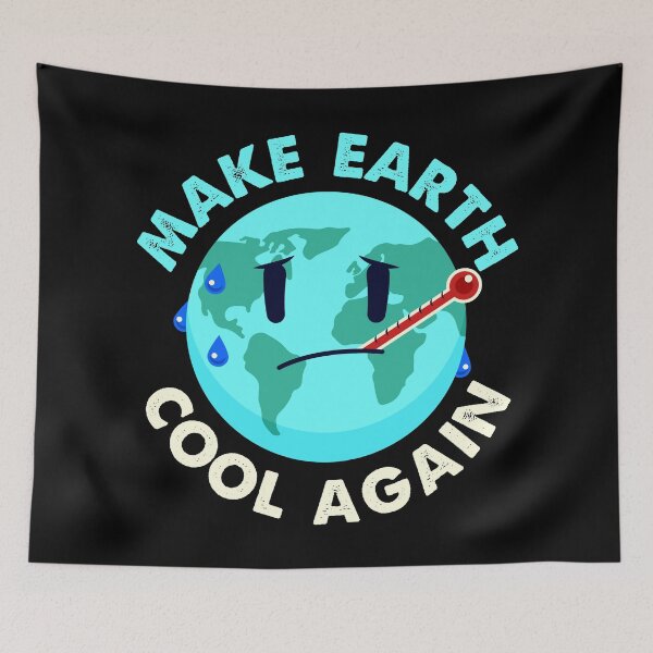 Item preview, Make Earth Cool Again Climate Change designed and sold by Turie.