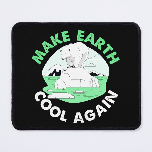 Item preview, Make Earth Cool Again Climate Change Action designed and sold by Turie.