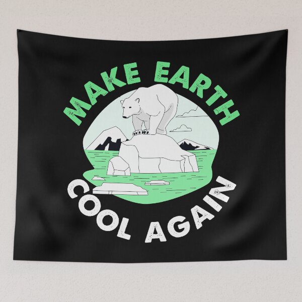 Item preview, Make Earth Cool Again Climate Change Action  designed and sold by Turie.