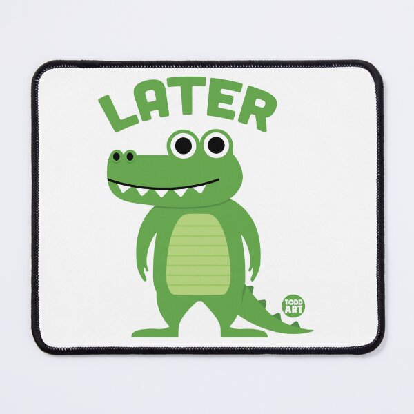 Item preview, Later Gater  designed and sold by TODD GOLDMAN.