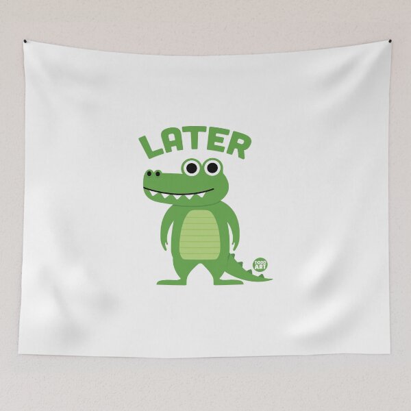 Item preview, Later Gater  designed and sold by TODD GOLDMAN.
