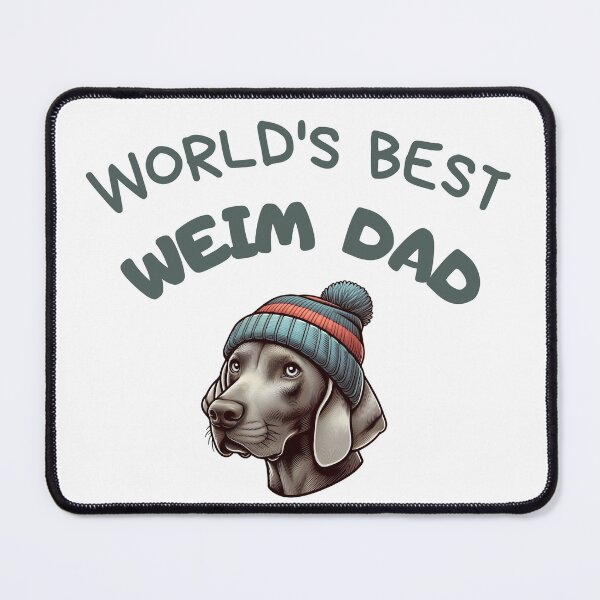 Artikelvorschau, World's Best Weim Dad entworfen und verkauft von WeimTrails.