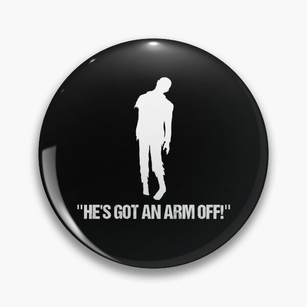 Item preview, Copy of Zombie - "He's got an arm off!" designed and sold by Courseman.