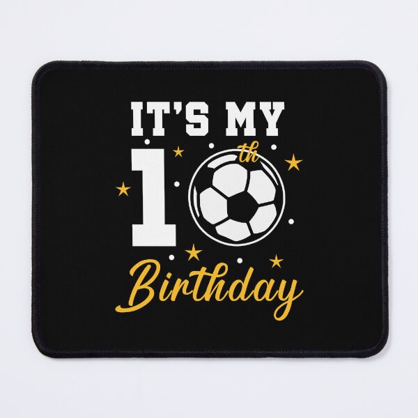 Item preview, It's My 10th Birthday Soccer Ten Year Old  designed and sold by Blok45.