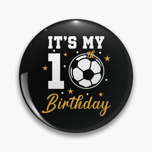 Artikelvorschau, Es ist mein 10. Geburtstag als Fußball-Zehnjähriger entworfen und verkauft von Blok45.