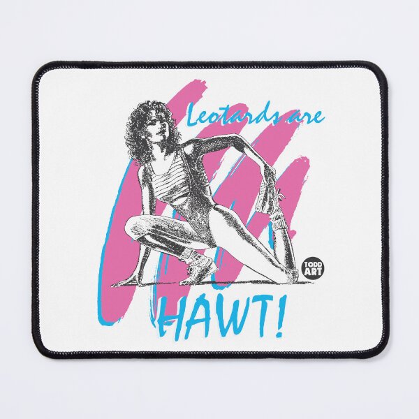 Item preview, Leotards Are Hawt! designed and sold by TODD GOLDMAN.