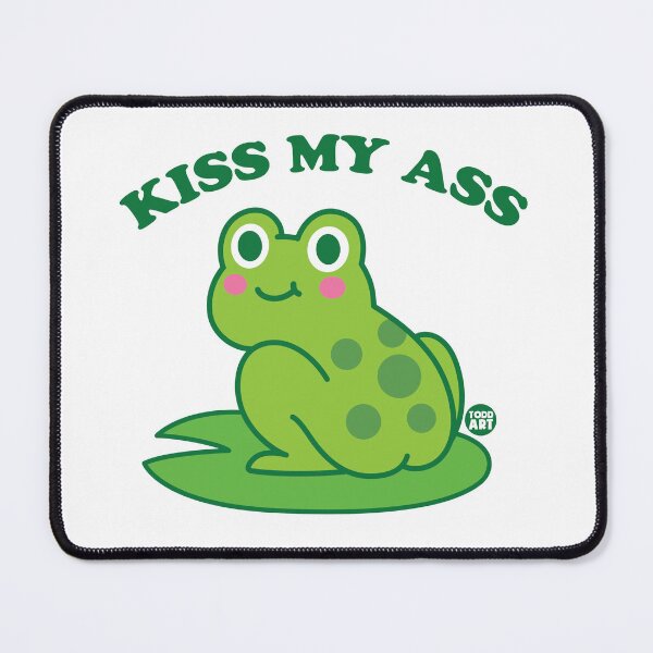 Item preview, KISS MY ASS FROG designed and sold by TODD GOLDMAN.