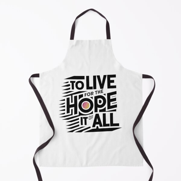 Item preview, to live for the hope of it all designed and sold by bukajart.