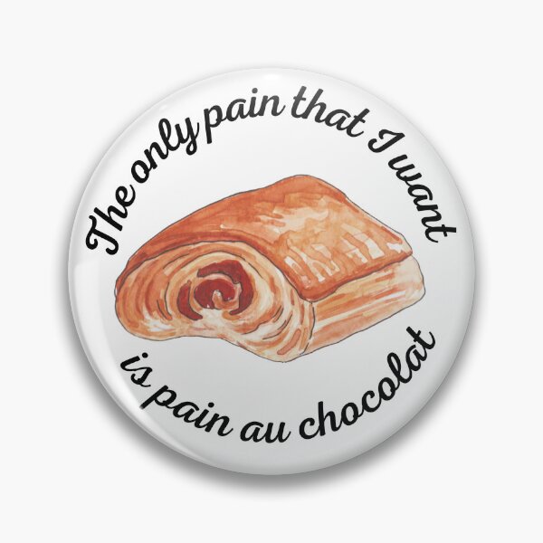 Item preview, Pain au chocolate painkiller  designed and sold by MikusOla.
