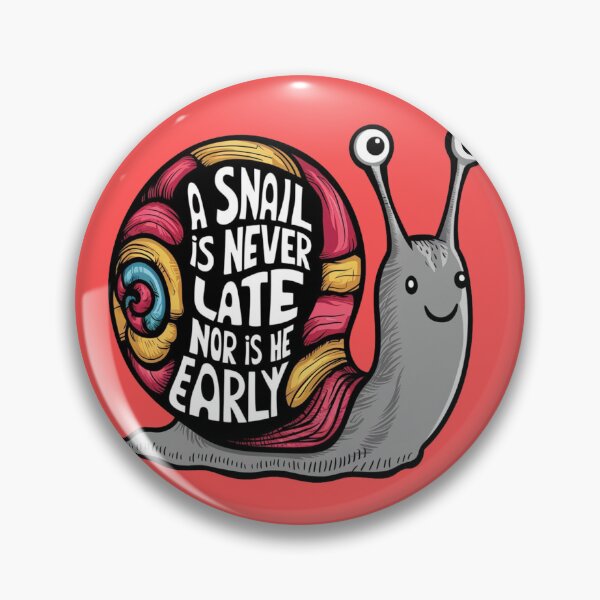 Item preview, A snail is never late nor is he early ! Illustration designed and sold by Azizullah Khan.