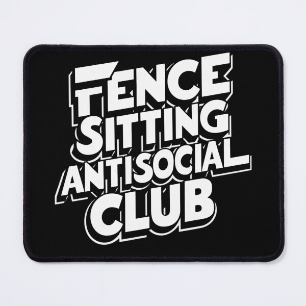 Item preview, Fence Sitting Antisocial Club designed and sold by Belarte.shop.