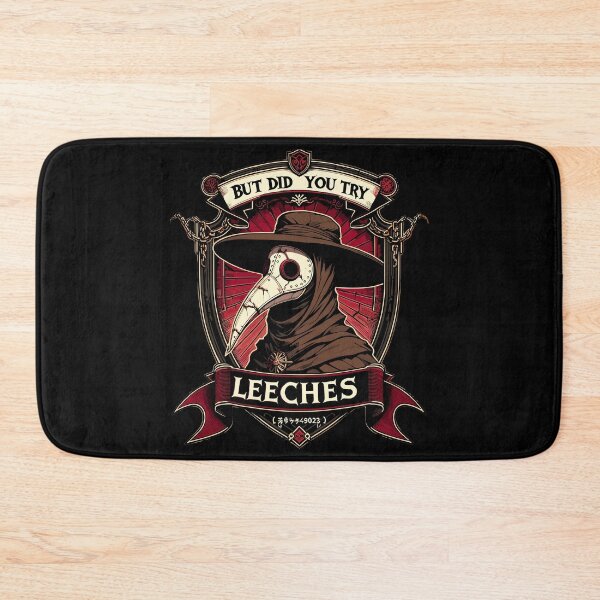 Item preview, But did you try leeches ? Plague doctor designed and sold by toobel.