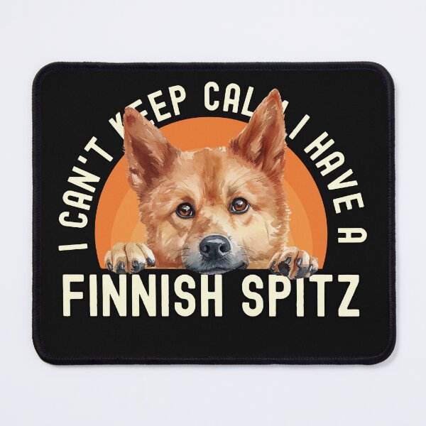 Item preview, I Cant Keep Calm I Have A Finnish Spitz designed and sold by TheAnimalZ00.