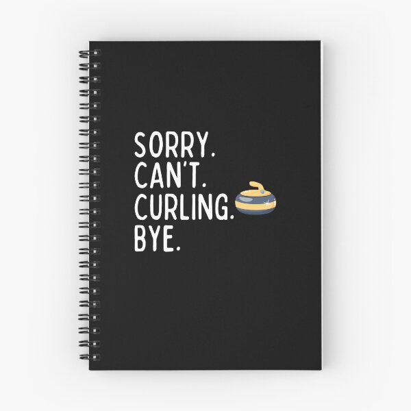 Item preview, Sorry Can't Curling Bye Funny Curling Player Gift designed and sold by lou731.