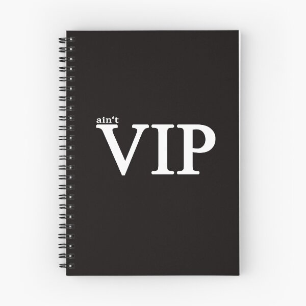 Item preview, Aint ViP designed and sold by jsindustries.