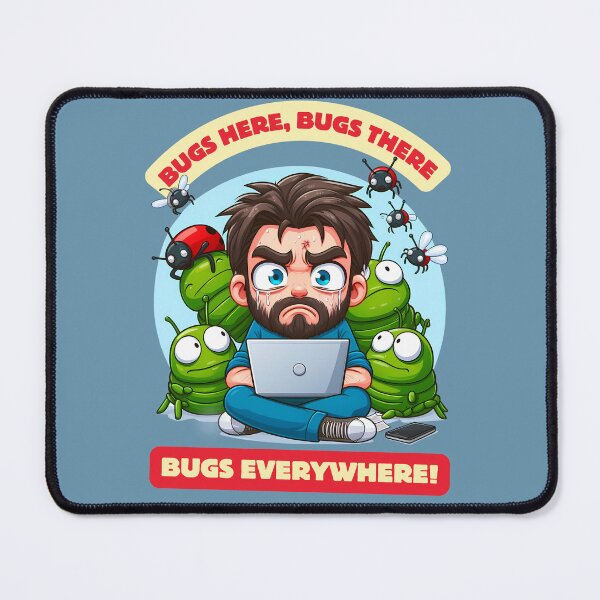 Item preview, Software engineering funny cartoon design bugs everywhere designed and sold by TiredEngineer86.