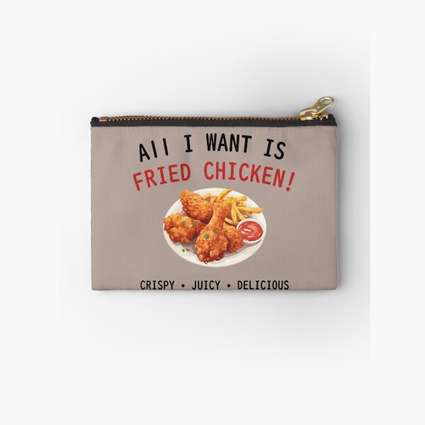 Item preview, All I want is fried chicken designed and sold by sakurashorty.