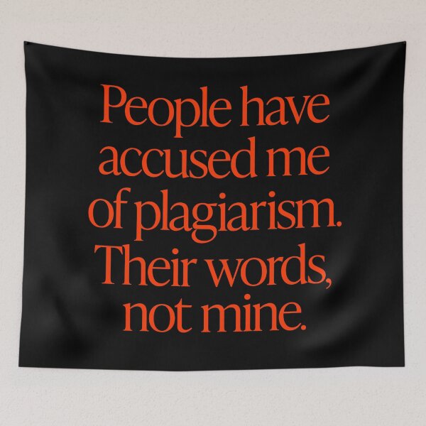 Item preview, People have accused me of plagiarism. Their words, not mine. v.7 designed and sold by x1brett.