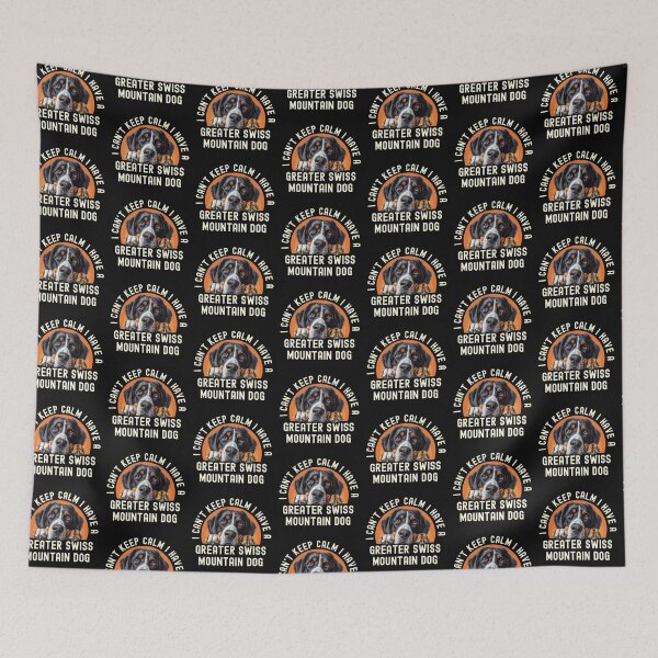 Item preview, I Cant Keep Calm I Have A Greater Swiss Mountain Dog designed and sold by TheAnimalZ00.