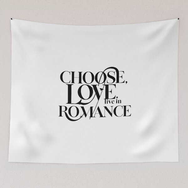 Item preview, A captivating typography design featuring the phrase "Choose Love, Live in Romance" in a bold, elegant font. designed and sold by artumbre.