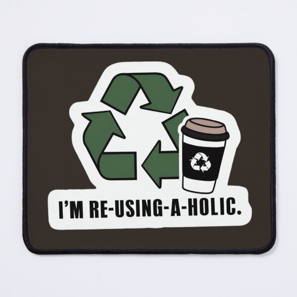 Item preview, I'm re-using-a-holic. designed and sold by Yallwofunart.