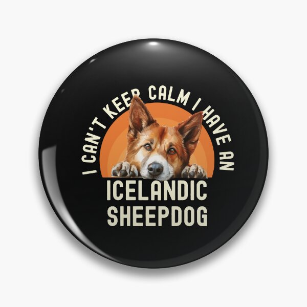 Item preview, I Cant Keep Calm I Have An Icelandic Sheepdog designed and sold by TheAnimalZ00.
