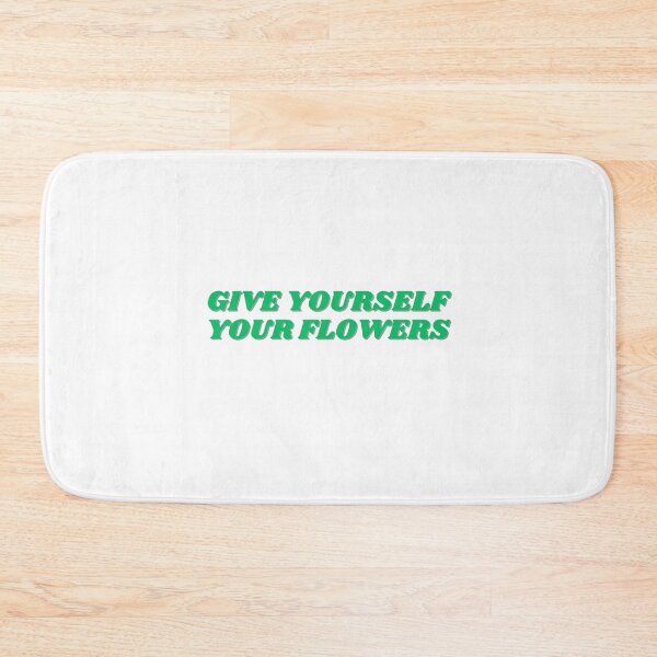 Item preview, Give yourself your flowers, green design designed and sold by ChiWellness Shop.