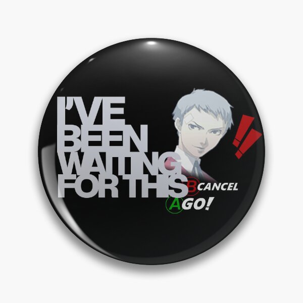 Item preview, I'VE BEEN WAITING FOR THIS - AKIHIKO SANADA designed and sold by JDTheGamer.