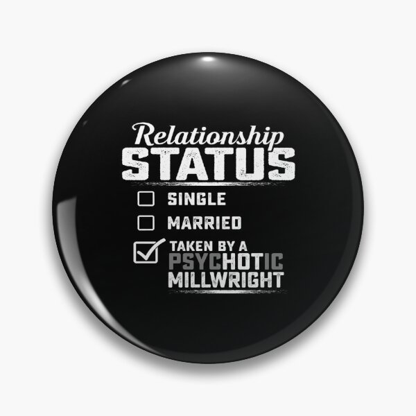 Item preview, MillWright Relationship status  designed and sold by HongRaynor.