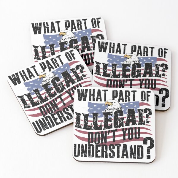 Item preview, What Part of Illegal Don't You Understand? Patriotic American Design designed and sold by Fun-T-Shirts.