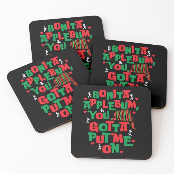 Item preview, Bonita Applebum, You Gotta Put Me On designed and sold by DIGABLETEEZ.