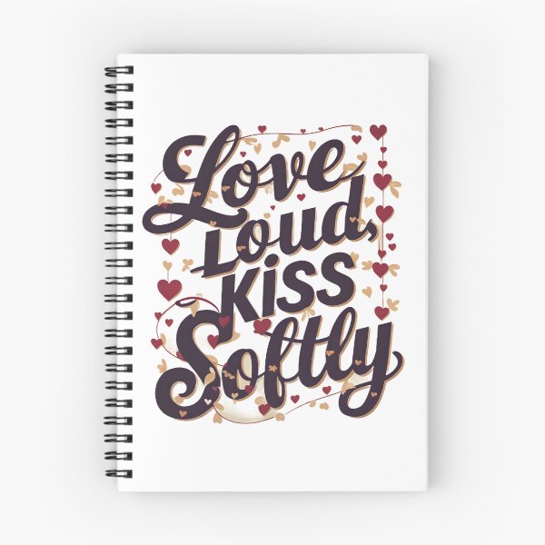 Item preview, A stunning, romantic design features bold, vibrant typography spelling out "Love Loud, Kiss Softly".  designed and sold by artumbre.