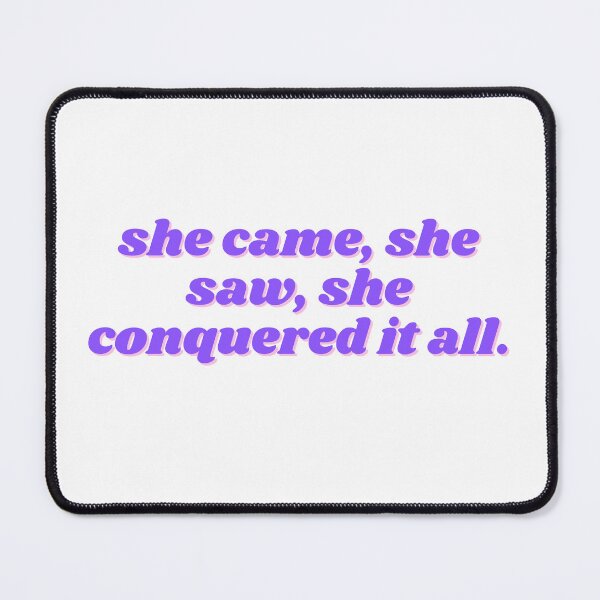 Item preview, she came, she saw, she conquer it all. purple design  designed and sold by ChiWellness Shop.