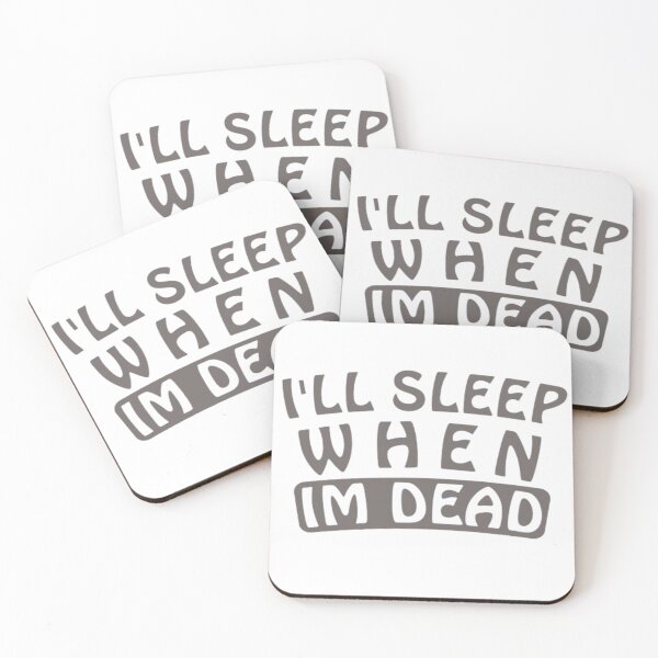 Item preview, I will sleep when im dead | Motivational quote designed and sold by AnimalWorldArtt.