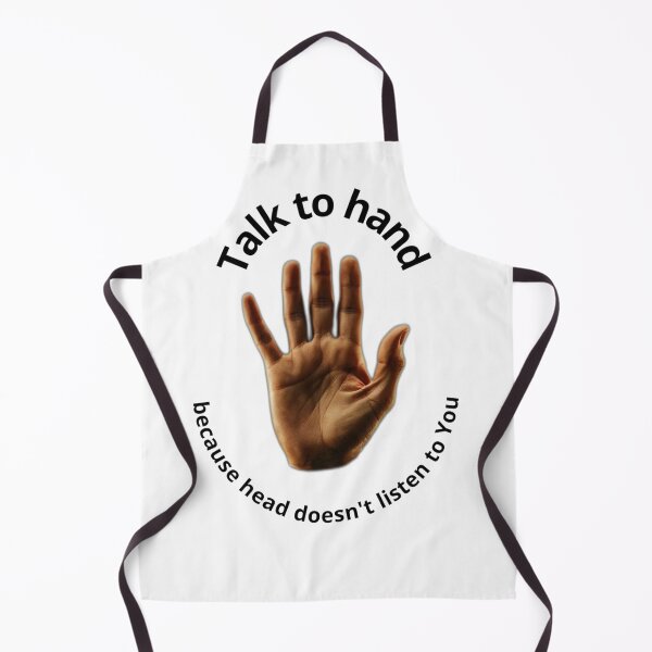 Item preview, Talk to the hand, because head doesnt listen to you designed and sold by KolorowySwiata.