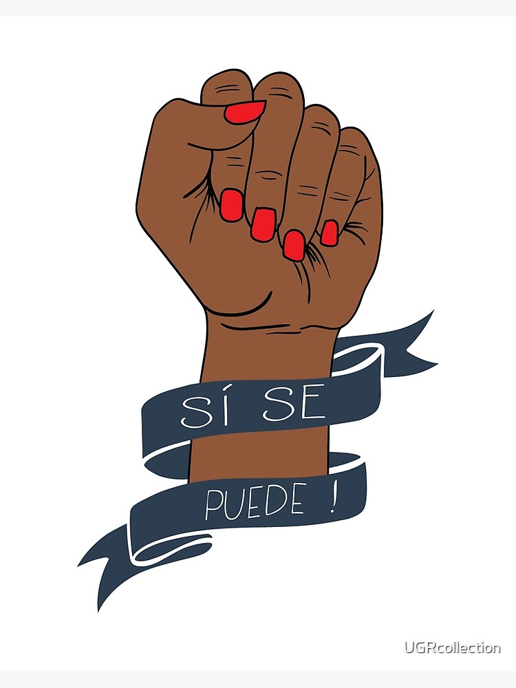 teleskop Forenkle knap Si Se Puede Spanish Latino Resist March Social Movement" Art Board Print  for Sale by UGRcollection | Redbubble