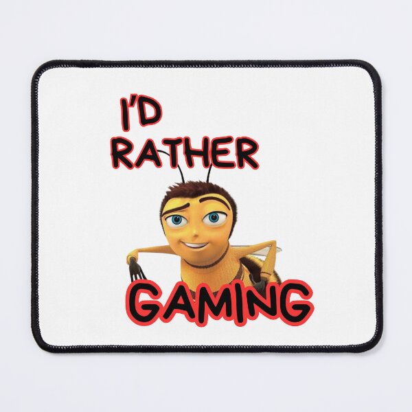 Item preview, I'd Rather BEE Gaming designed and sold by Logzbythefire.