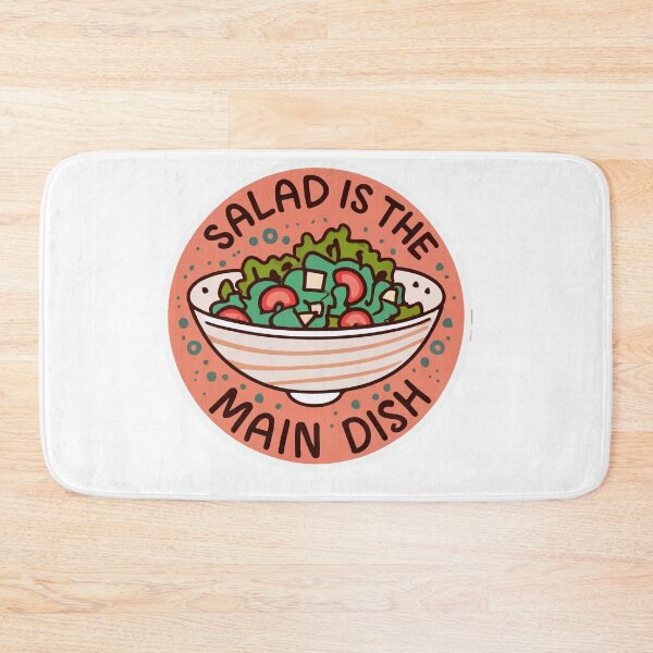 Item preview, Salad is the Main Dish - Vegan Health Statement designed and sold by NiftyWrx.