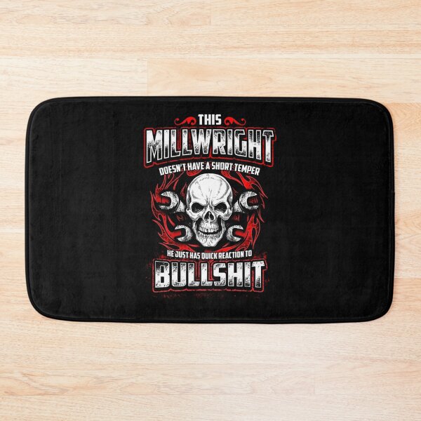 Item preview, THIS MILLWRIGHT BULLSHIT designed and sold by DugasVentura.