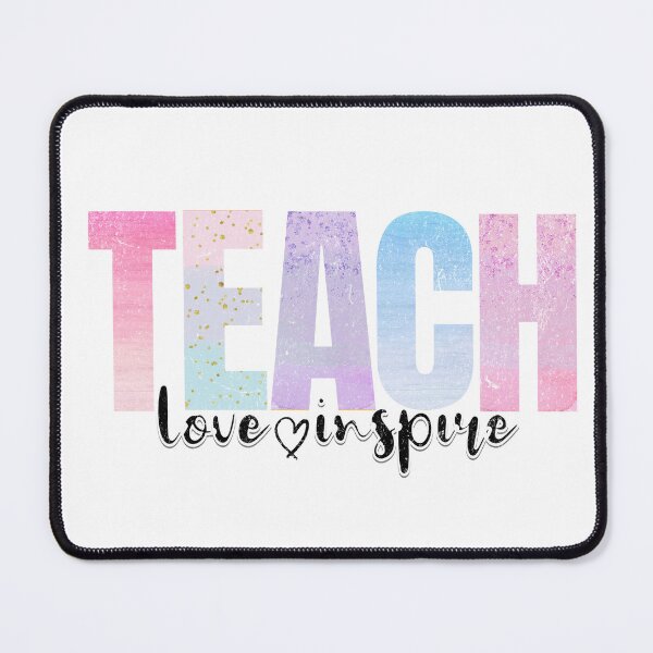 Item preview, Teach Love Inspire designed and sold by SakuraLemonDS.