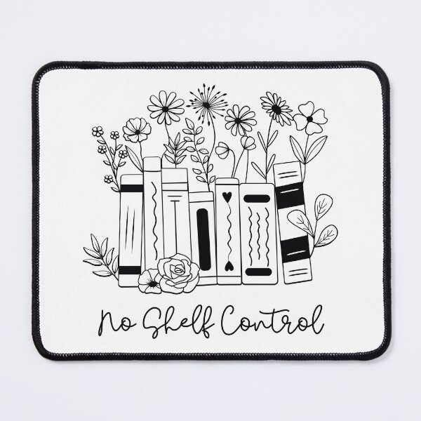 Item preview, No Shelf Control, Bibliophile, Funny Books Design, Cute, Book Club, Nerds, Librarian designed and sold by MerchSearchCO.
