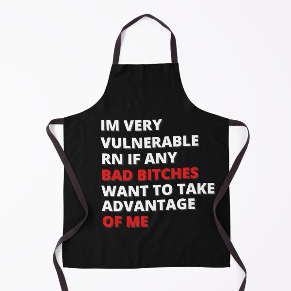 Item preview, I'm Very Vulnerable Right now if any bad bitches want to take advantage of Me designed and sold by RafikieCo.