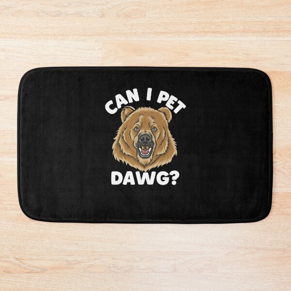 Item preview, Can I Pet That Dawg ??  designed and sold by TahfahTk.