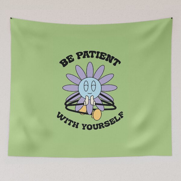 Item preview, Be Patient With Yourself Groovy Inspirational Poster designed and sold by Nevermind-artss.