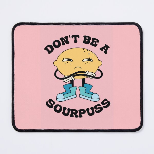 Item preview, Don't Be a Sourpuss Groovy Inspirational Poster designed and sold by Nevermind-artss.